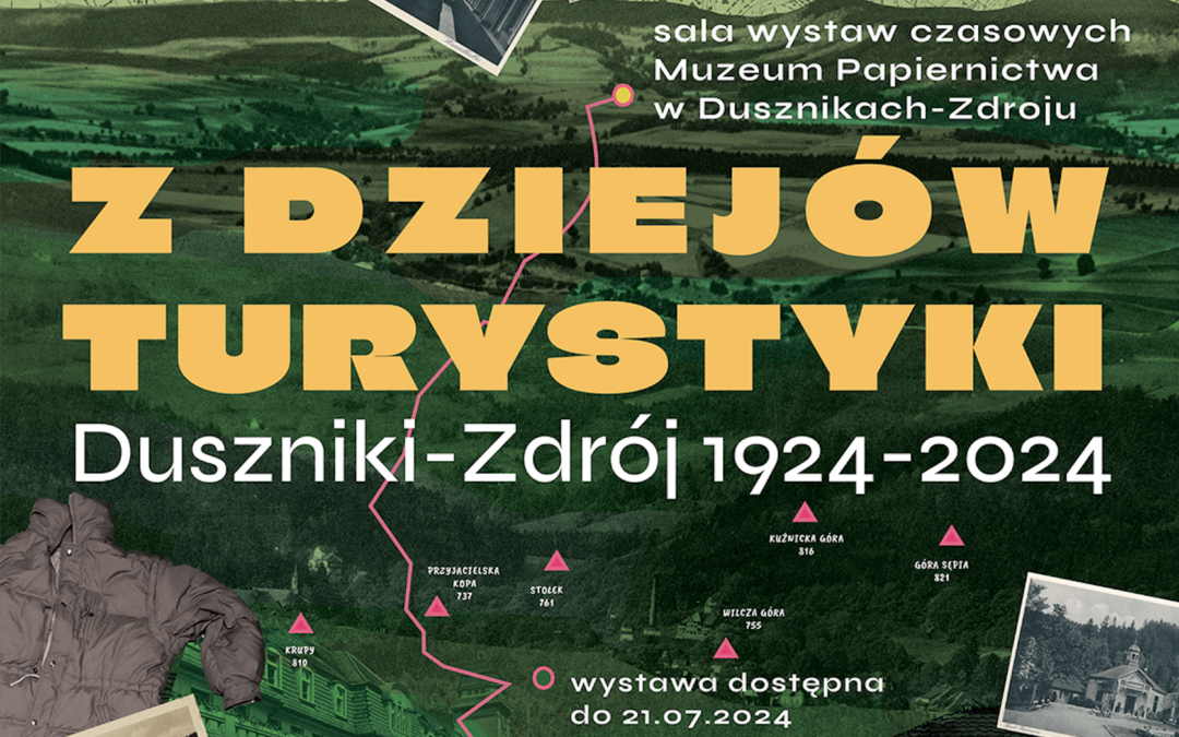 Z dziejów turystyki. Duszniki-Zdrój 1924-2024